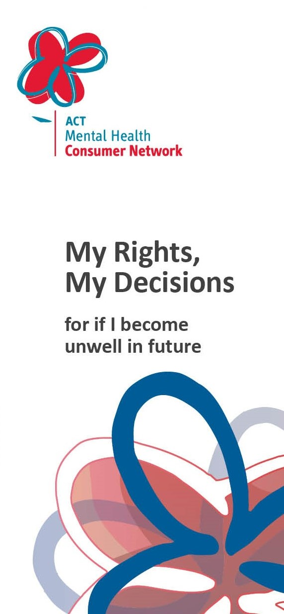 ACTMHCN - My Righs My Decisions Brochure